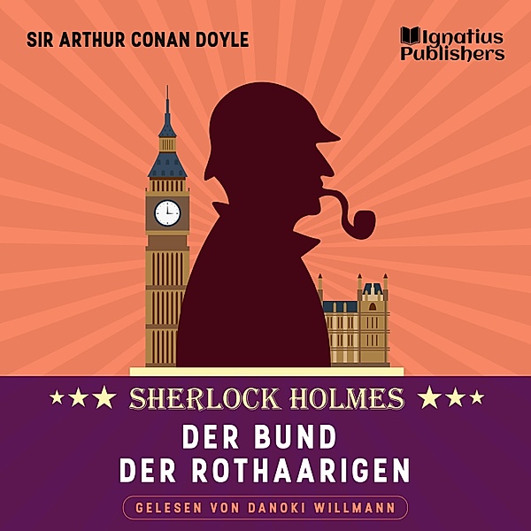 Der Bund der Rothaarigen, Sir Arthur Conan Doyle