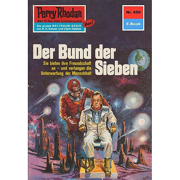 Der Bund der Sieben (Heftroman) / Perry Rhodan-Zyklus Das Konzil Bd.650, William Voltz