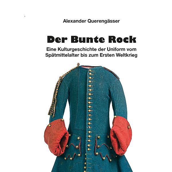 Der Bunte Rock, Alexander Querengässer