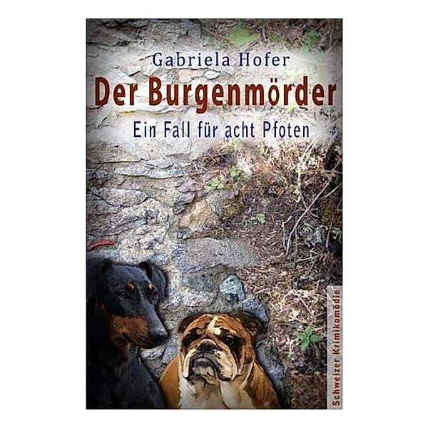 Der Burgenmörder, Gabriela Hofer