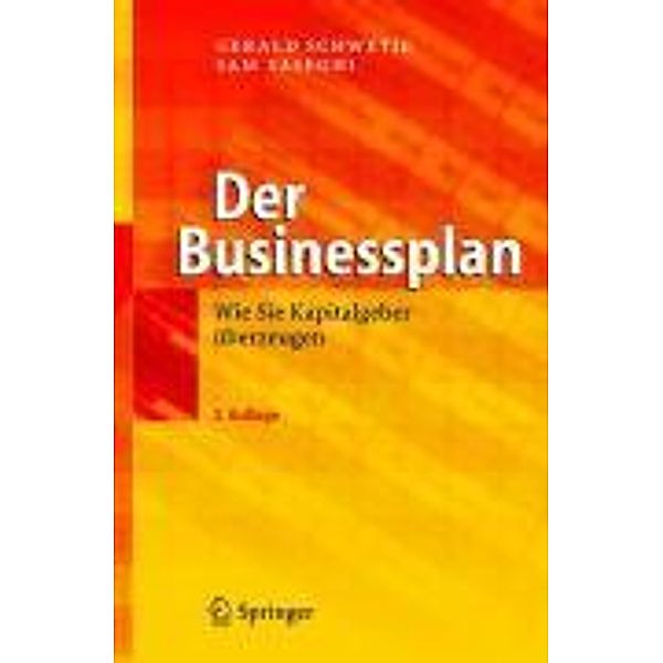 Der Businessplan, Gerald Schwetje, Sam Vaseghi