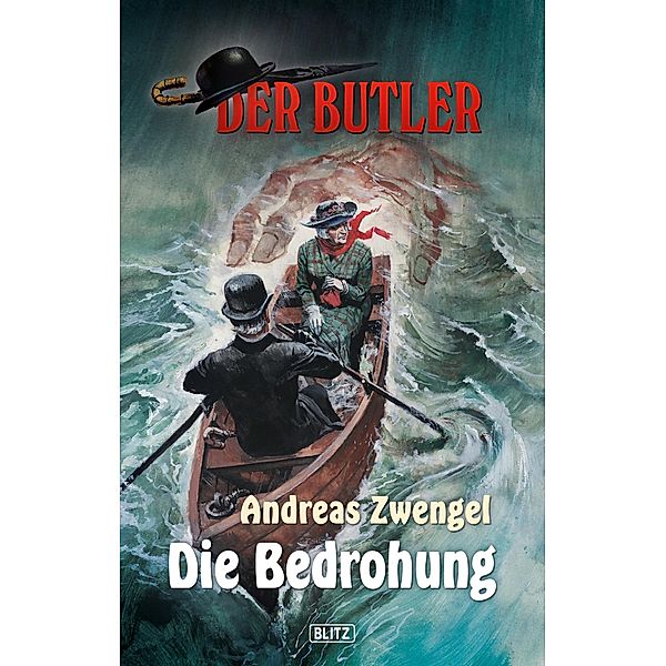 Der Butler 06: Die Bedrohung / Der Butler Bd.6, Andreas Zwengel