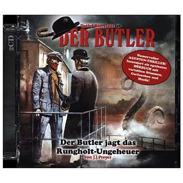 Der Butler, 2 Audio-CDs, J J Preyer