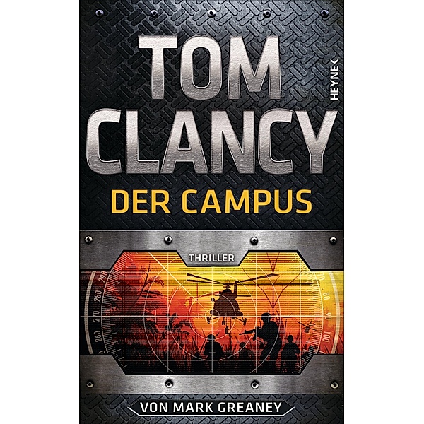 Der Campus / Jack Ryan Bd.17, Tom Clancy