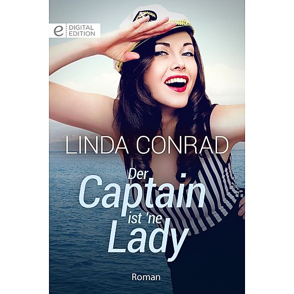 Der Captain ist 'ne Lady, Linda Conrad