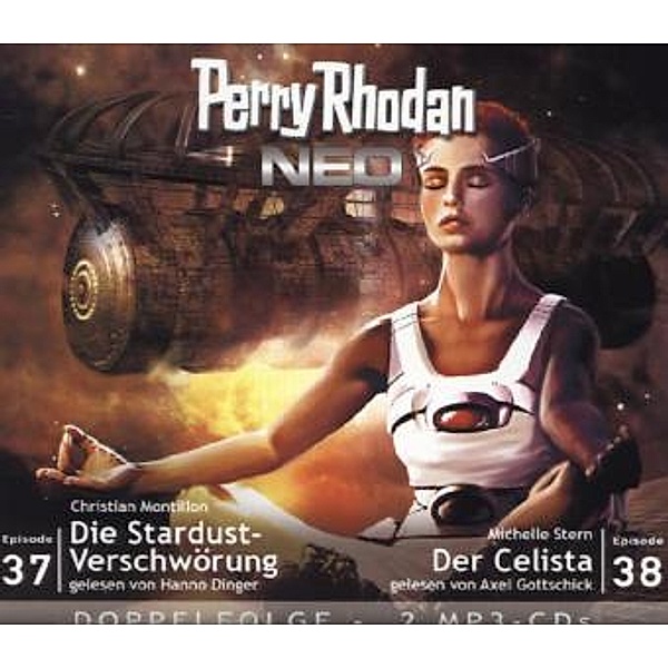 Der Celista / Perry Rhodan - Neo Band 37+38: Die Stardust-Verschwörung (MP3-CD), Christian Montillon, Michelle Stern