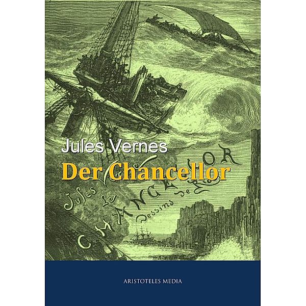 Der Chancellor, Jules Verne