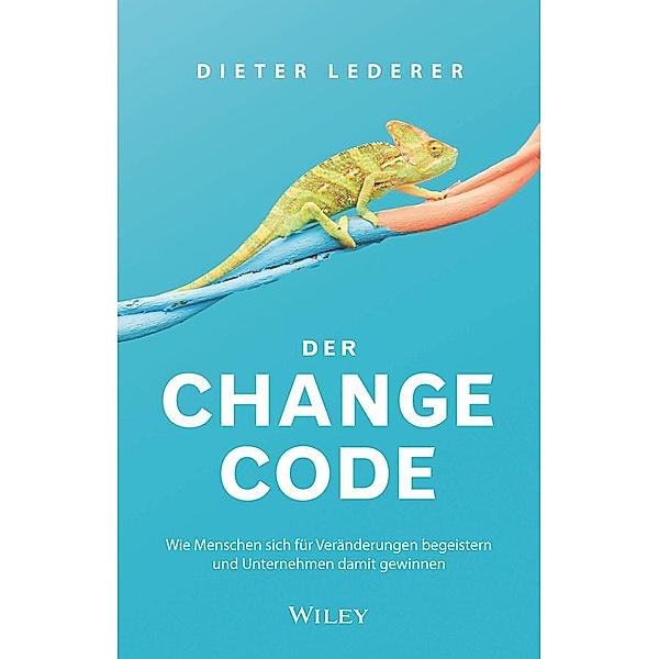 Der Change-Code, Dieter Lederer