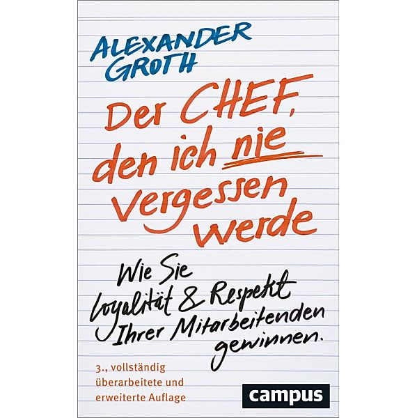 Der Chef, den ich nie vergessen werde, Alexander Groth