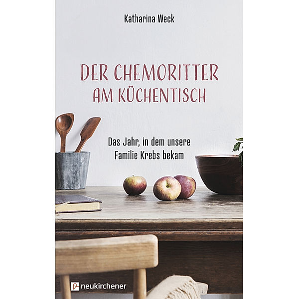 Der Chemoritter am Küchentisch, Katharina Weck