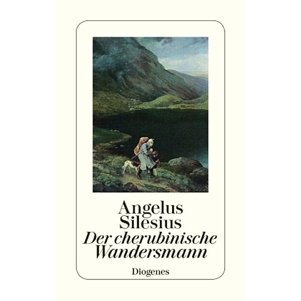 Der cherubinische Wandersmann, Angelus Silesius