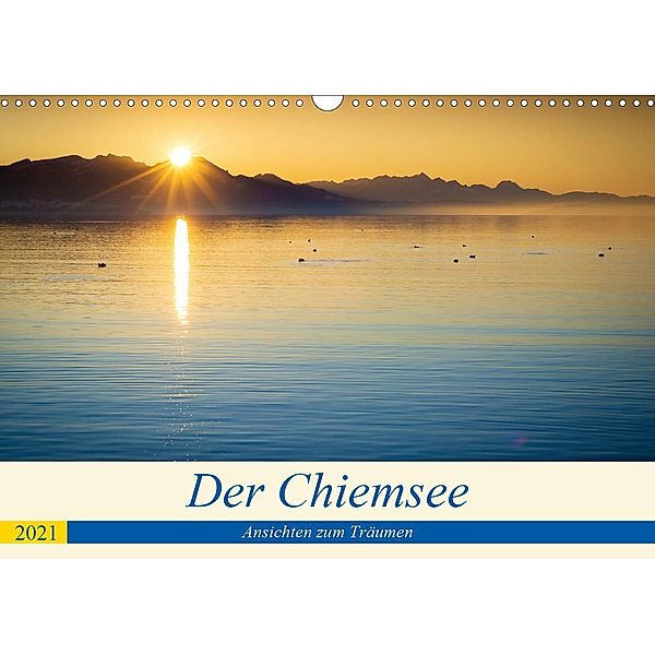 Der Chiemsee - Ansichten zum Träumen (Wandkalender 2021 DIN A3 quer), Martin Wasilewski