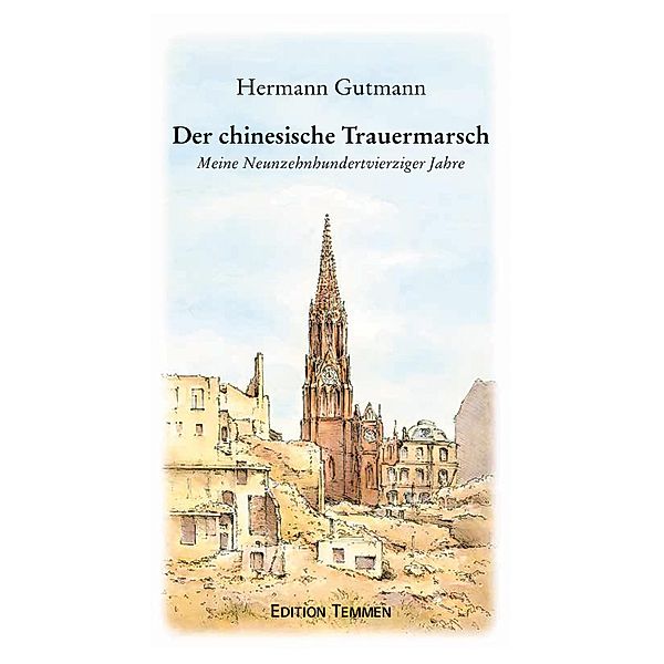 Der chinesische Trauermarsch, Hermann Gutmann