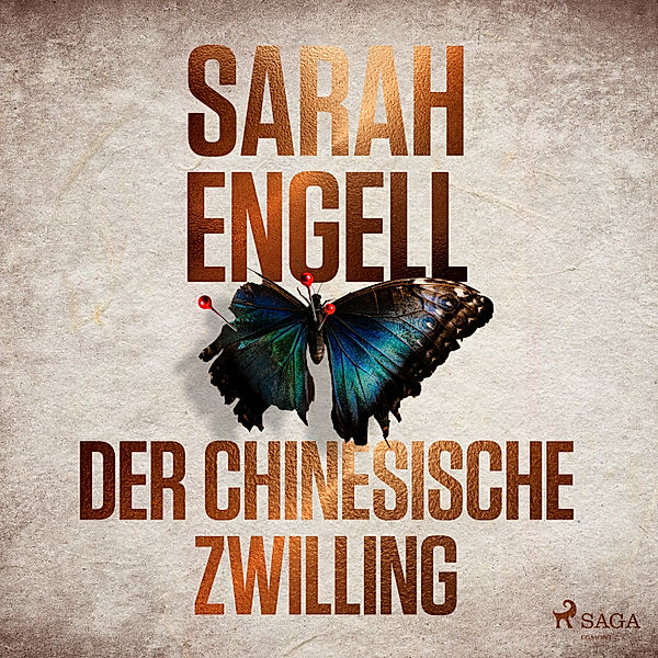 Der chinesische Zwilling, Sarah Engell