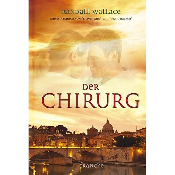 Der Chirurg, Randall Wallace