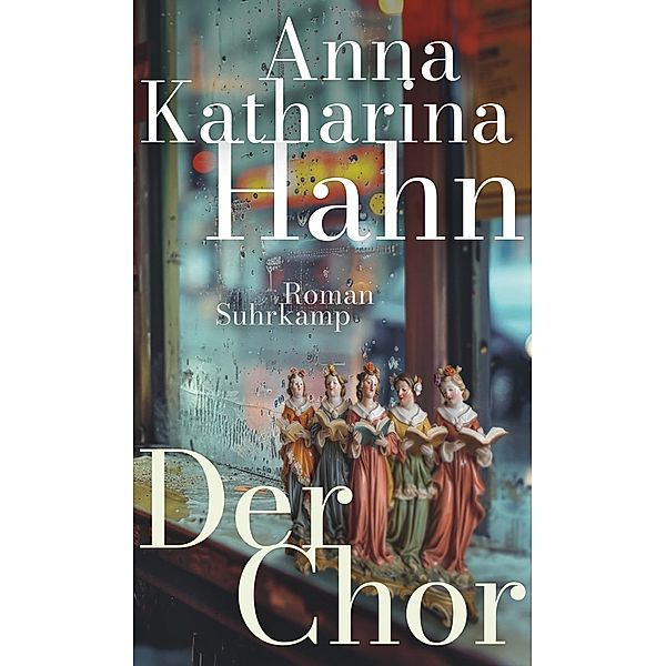 Der Chor, Anna Katharina Hahn