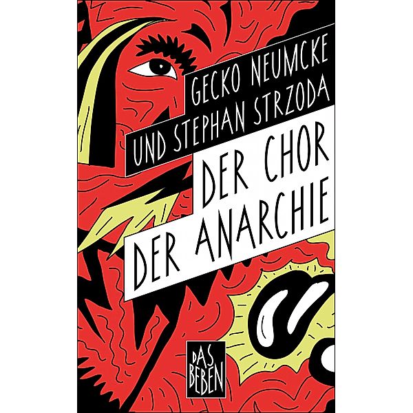 Der Chor der Anarchie, Gecko Neumcke