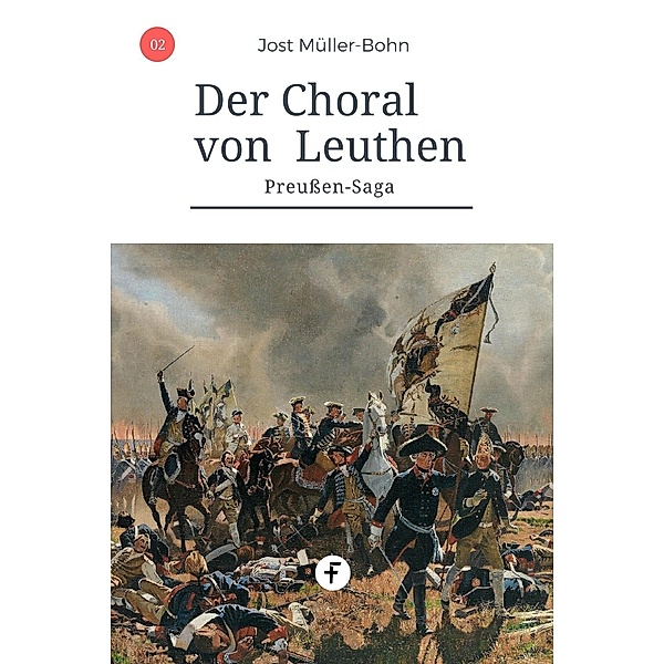 Der Choral von Leuthen, Jost Müller-Bohn