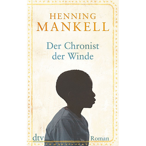 Der Chronist der Winde, Henning Mankell