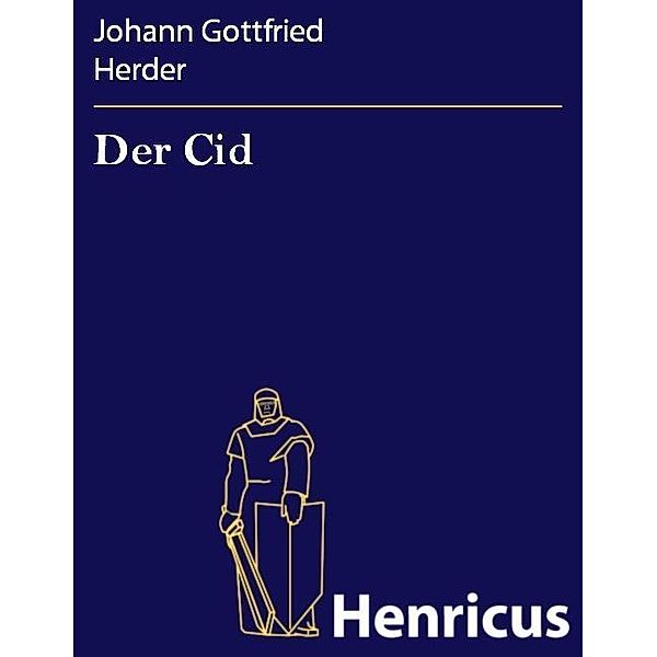 Der Cid, Johann Gottfried Herder