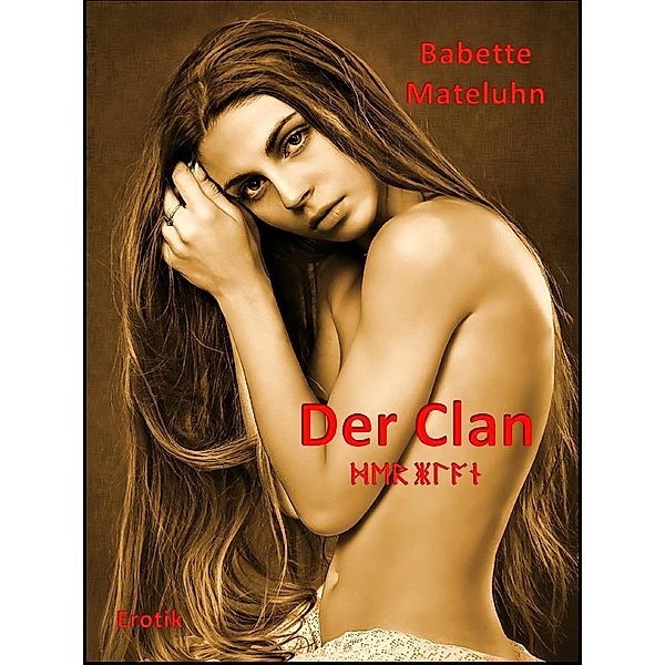 Der Clan, Babette Mateluhn