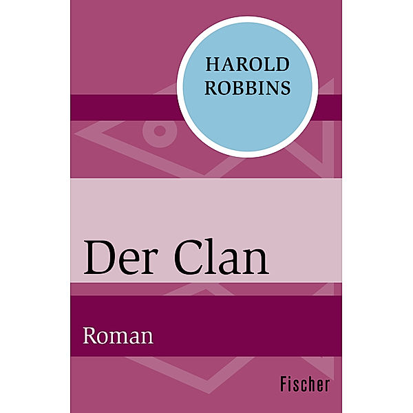 Der Clan, Harold Robbins