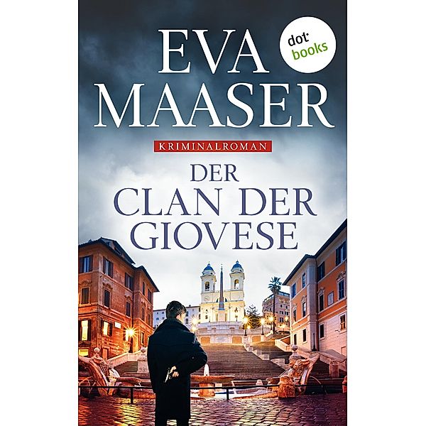 Der Clan der Giovese, Eva Maaser