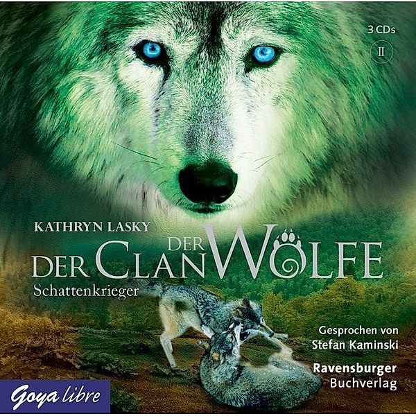 Der Clan der Wölfe - 2 - Schattenkrieger, Kathryn Lasky