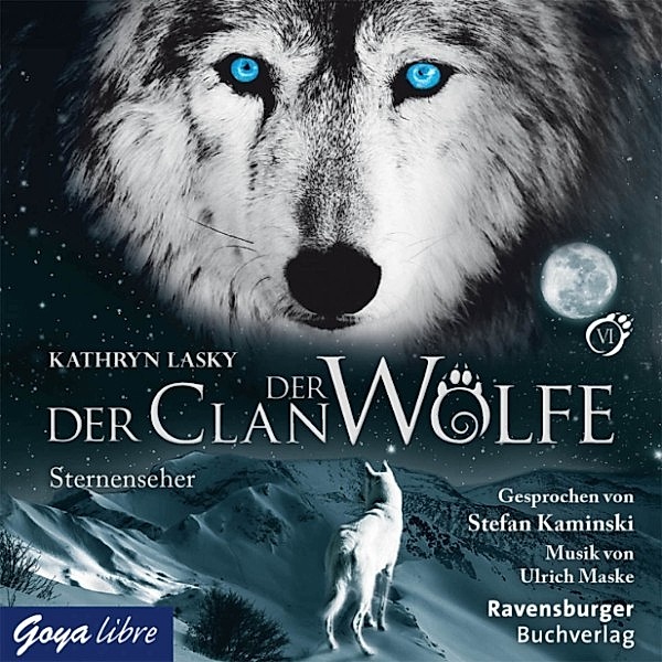 Der Clan der Wölfe - 6 - Sternenseher, Kathryn Lasky