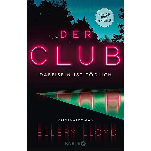 Der Club. Dabeisein ist tödlich, Ellery Lloyd