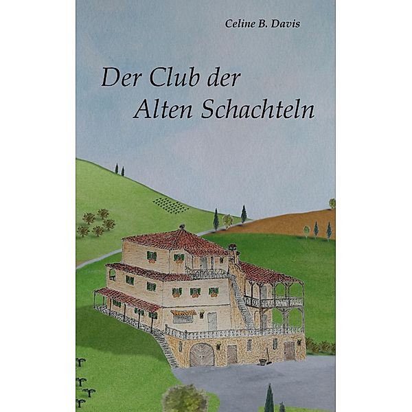 Der Club der Alten Schachteln, Celine B. Davis