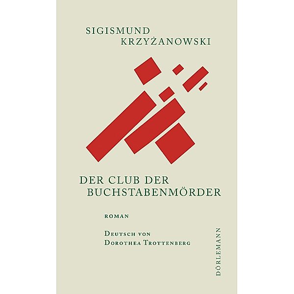 Der Club der Buchstabenmörder, Sigismund Krzyzanowski