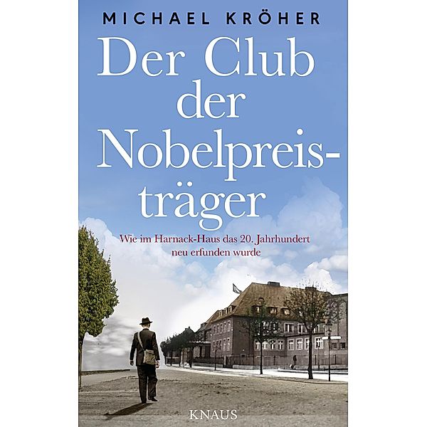 Der Club der Nobelpreisträger, Michael Kröher