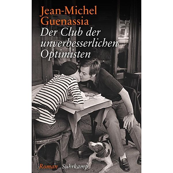 Der Club der unverbesserlichen Optimisten, Jean-Michel Guenassia