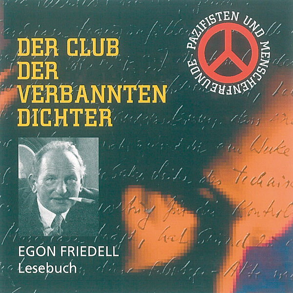 Der Club der verbannten Dichter - Friedell Lesebuch, Egon Friedell