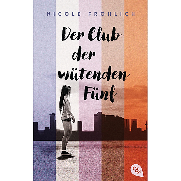 Der Club der wütenden Fünf, Nicole Fröhlich