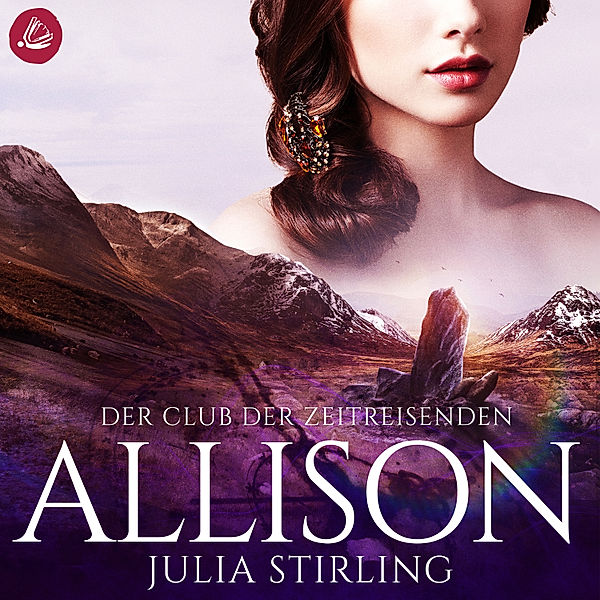 Der Club der Zeitreisenden - 2 - Der Club der Zeitreisenden - Allison, Julia Stirling