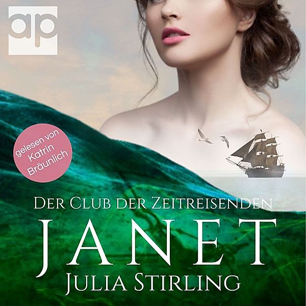 Der Club der Zeitreisenden von Dundarg - 5 - Janet, Julia Stirling