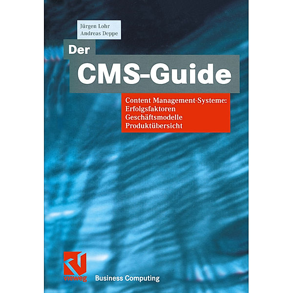Der CMS-Guide, Jürgen Lohr, Andreas Deppe