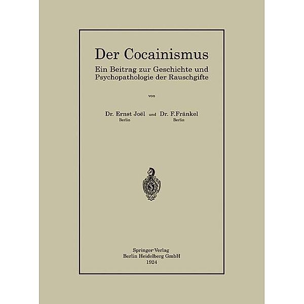 Der Cocainismus, Ernst Joël, Fritz Fränkel