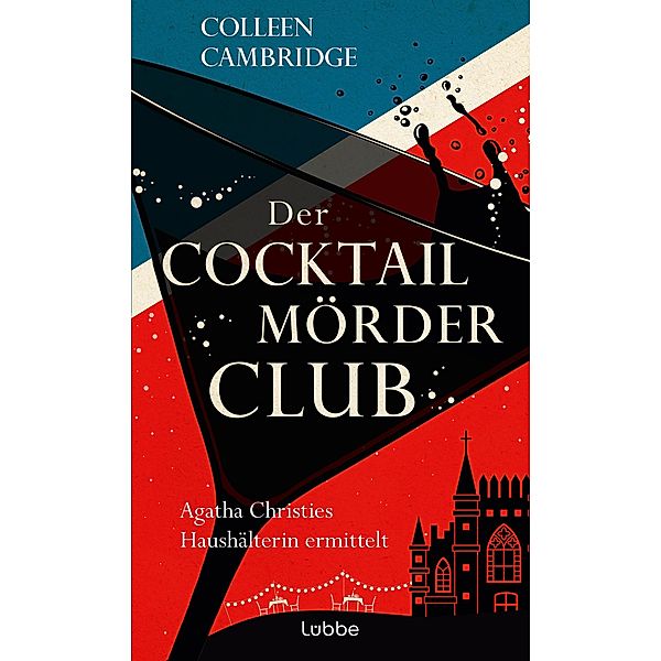 Der Cocktailmörderclub / Phyllida Bright Bd.2, Colleen Cambridge
