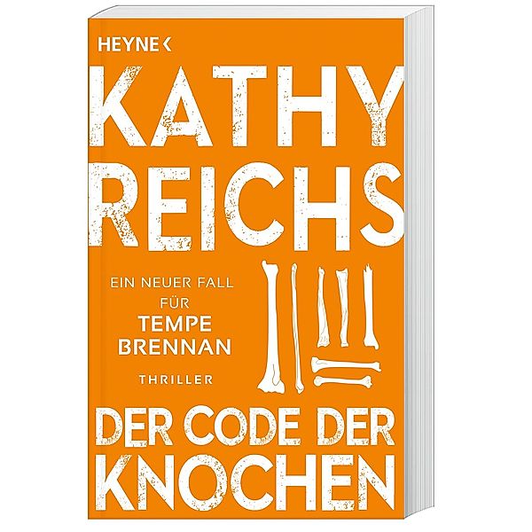 Der Code der Knochen / Tempe Brennan Bd.20, Kathy Reichs