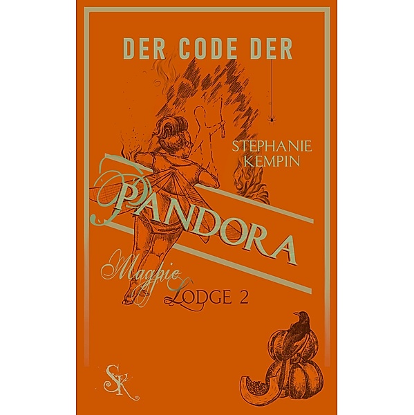 Der Code der Pandora / Magpie Lodge Bd.2, Stephanie Kempin