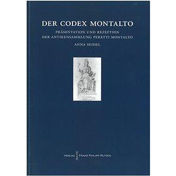 Der Codex Montalto, Anna Seidel