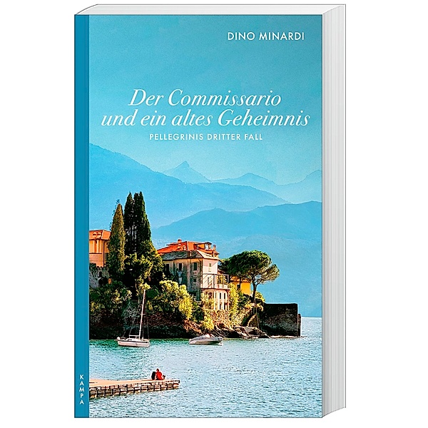 Der Commissario und ein altes Geheimnis / Marco Pellegrini Bd.3, Dino Minardi