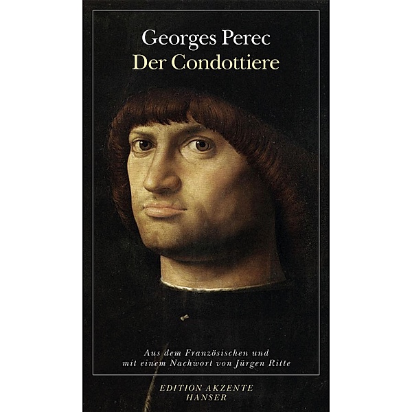 Der Condottiere, Georges Perec