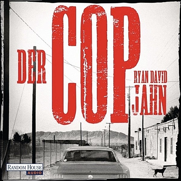 Der Cop, Ryan David Jahn