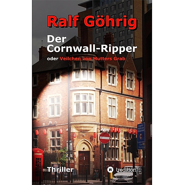 Der Cornwall-Ripper, Ralf Göhrig