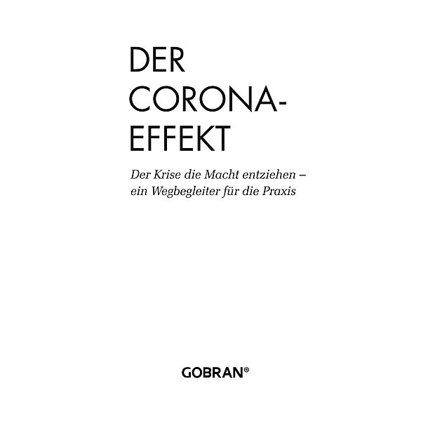 Der Corona-Effekt, Michael Gobran