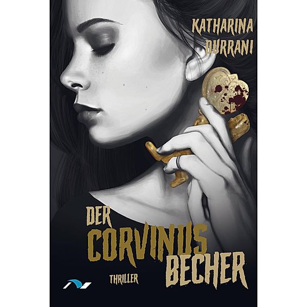 Der Corvinusbecher / Simone Jaan Bd.1, Katharina Durrani